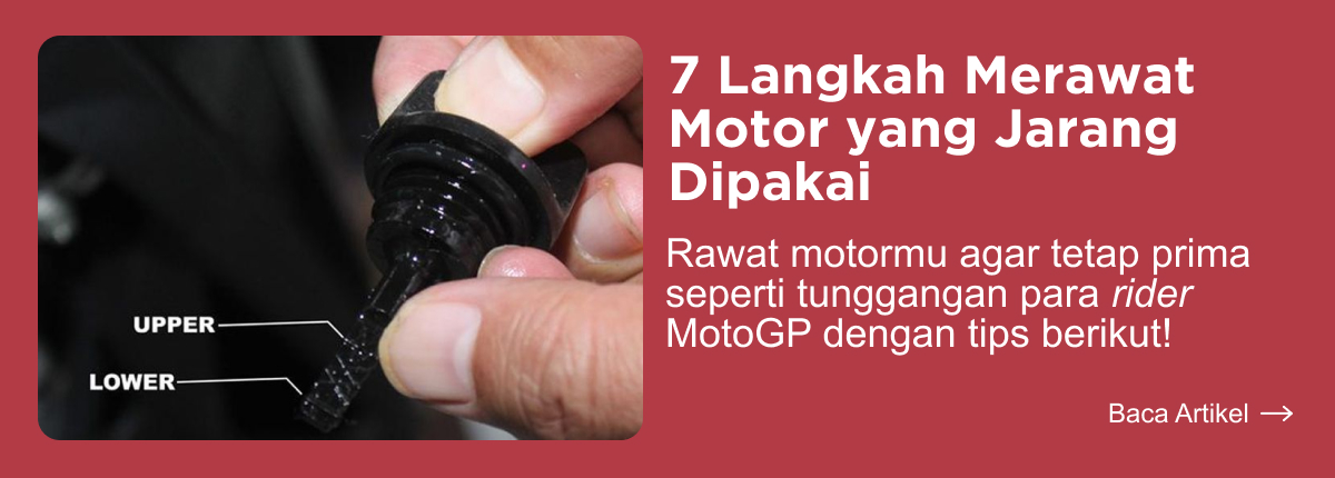 Langkah merawat motor yang jarang dipakai